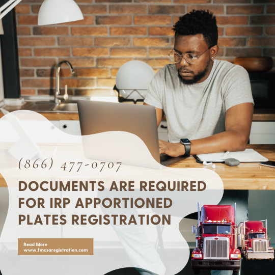 Documents Are Required for IRP apportioned Plates Registration