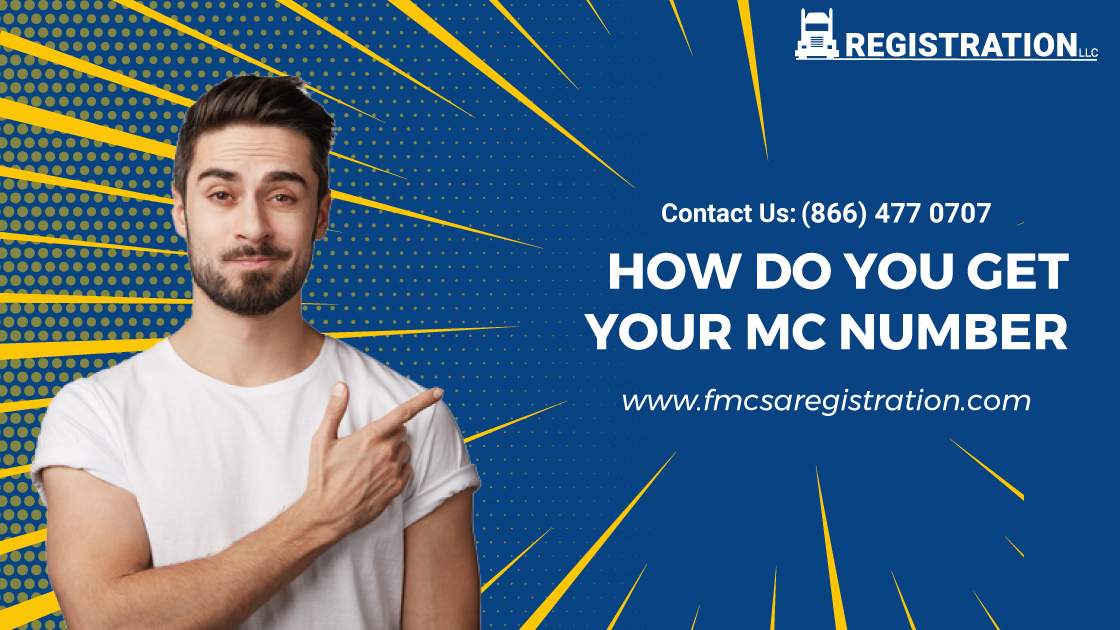 HOW DO YOU GET YOUR MC NUMBER