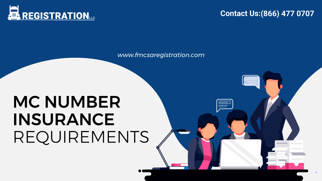 MC NUMBER INSURANCE REQUIREMENTS