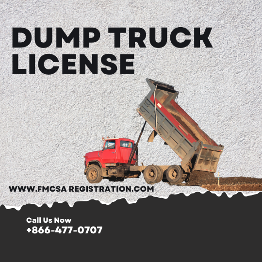 Obtain Dump Truck License Today