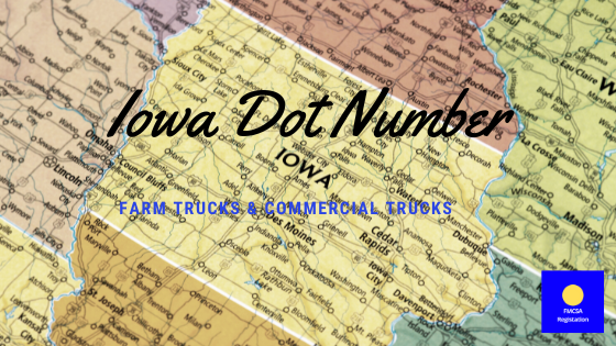 Iowa DOT Number for Commercial Vehicle