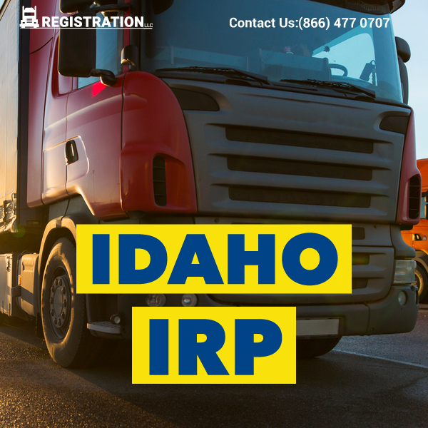 Why Choose FMCSAregistration.com for Your Idaho IRP Registration?