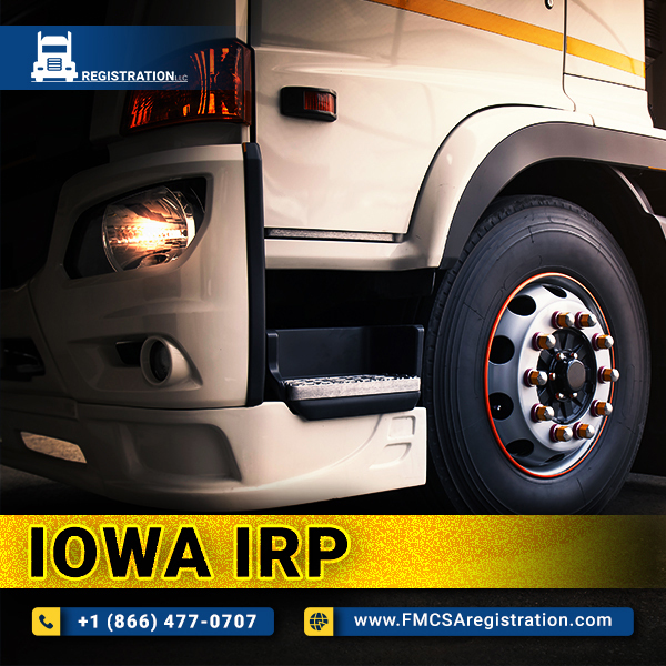 Secure Your Iowa IRP Registration ASAP