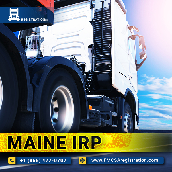 Receive Maine IRP Registration via FMCSAregistration.com