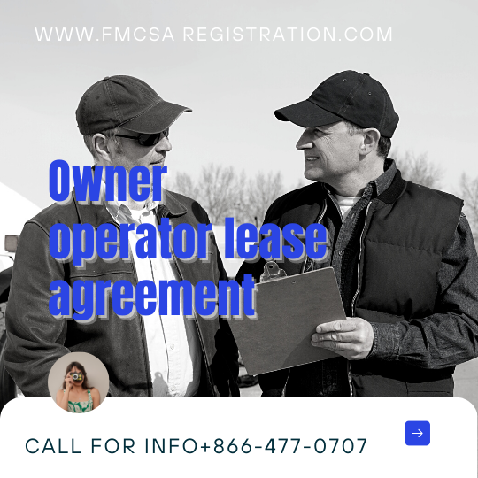 The Basics of Leasing an Owner-Operator & Drafting a Vehicle Agreement